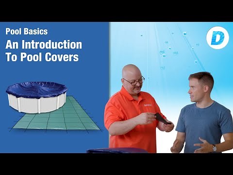 An Introduction to Pool Covers