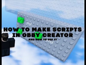 How to make and use scripts in Obby Creator | Roblox Obby Creator