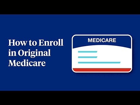 How to Enroll in Medicare Part A, Part B, Part C and Part D