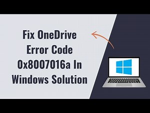 Fix OneDrive Error Code 0x8007016a In Windows Solution