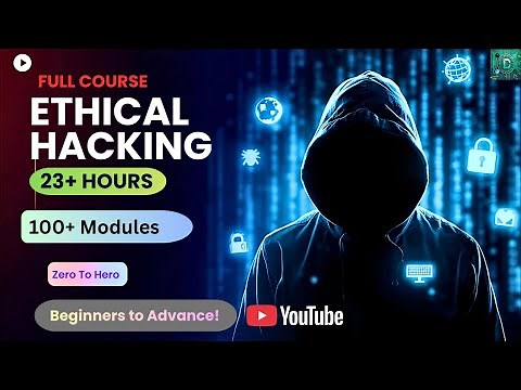 Ethical Hacking Full Course in 1 Video (23+ Hours) | Beginner to Advanced | Learn Hacking Practical