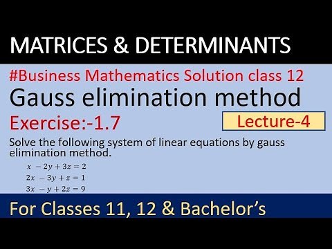 Business math class 12 Solutions | Gauss elimination method | NEB Class 12