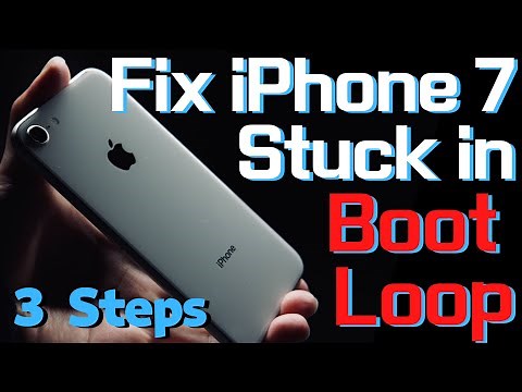 How to Fix iPhone 7 (Plus) Stuck in Boot Loop - 3 Easy Steps to Fix Apple Logo Loop