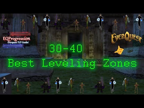 Everquest - Where to Level: 30-40 Leveling Guide (TLP)