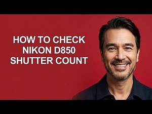 How to Check Nikon D850 Shutter Count - KevinHowTo