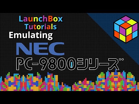 Emulating the NEC PC 9801 (Neko Project II) - LaunchBox Tutorials