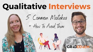 How To Do Qualitative Interviews For Research - Grad Coach