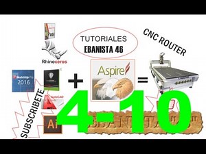 CNC ROUTER TUTORIALES EN ESPAÑOL (ASPIRE 8.5)