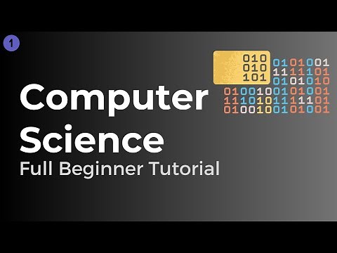Computer Science Full Tutorial for Beginners | Part 1