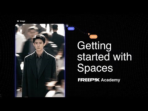 How to get started with Spaces | Freepik Academy