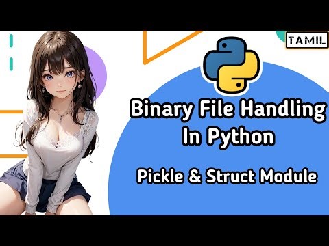 Binary File Handling in Python Tamil #python #binaryfilehandling #tamil