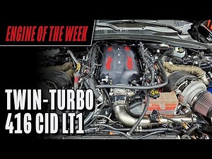 Twin-Turbo 416 Cubic Inch LT1 Engine