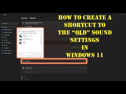 Windows 11 Advanced Sound Settings Shortcut
