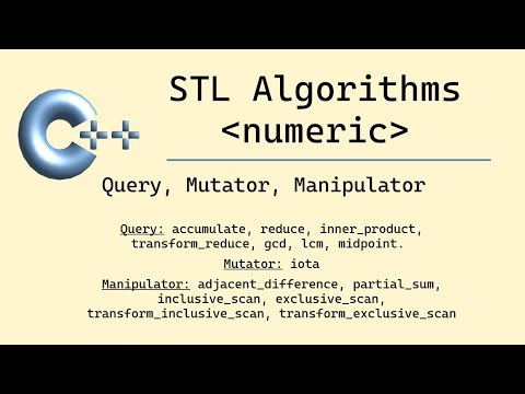 Modern C++: STL Algorithms (numeric library)