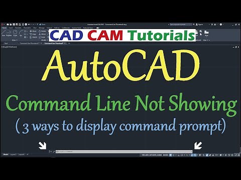AutoCAD Command Line not Showing | AutoCAD Command Prompt Missing
