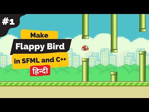 Game Logic | How to make Flappy Bird in C++ and SFML | C++ Project