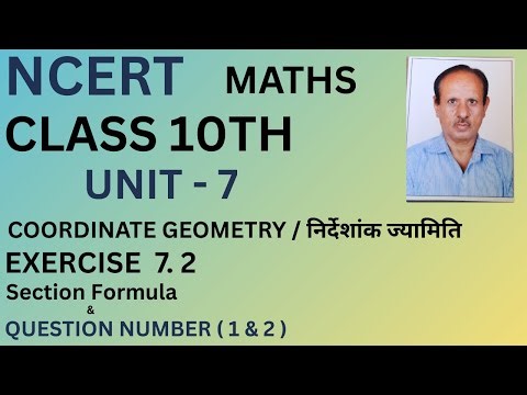 Section Formula & QUESTION NUMBER ( 1 & 2 )