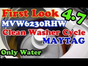 MVW6230RHW MAYTAG CLEAN WASHER CYCLE ONLY WATER
