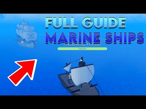 How to Encounter MARINE SHIPS! [Full Guide] Roblox Grand Piece Online
