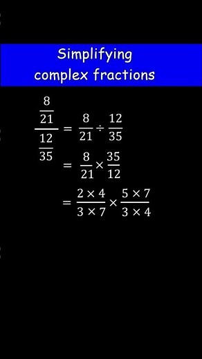 Simplifying Complex Fractions Step by Step #shorts