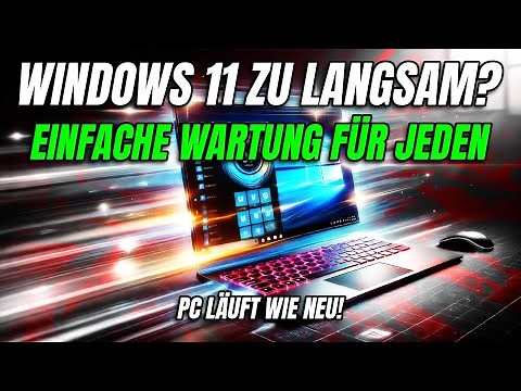 Windows 11 reinigen & beschleunigen – So läuft dein PC wie neu!