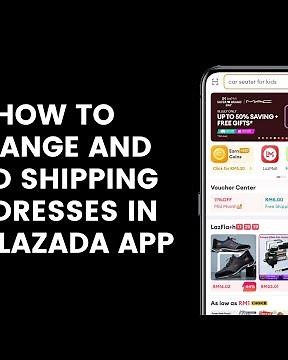 How to Change and Add Shipping Addresses in the Lazada App