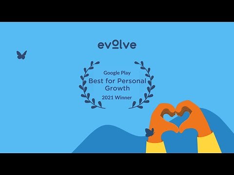 Evolve App - Overview