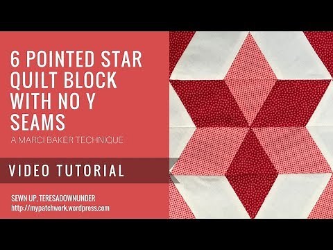 Video tutorial: Easy 6 pointed stars without Y seams