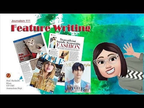 Campus Journalism: Intro to Feature Writing