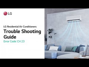 LG RAC : Trouble Shooting Guide (Error Code CH23) I LG