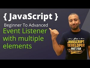 javascript bangla tutorial 56 : DOM | Event Listeners with multiple elements