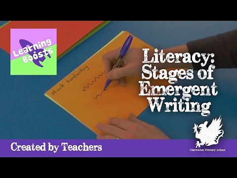 13. Literacy - Stages of Emergent Writing