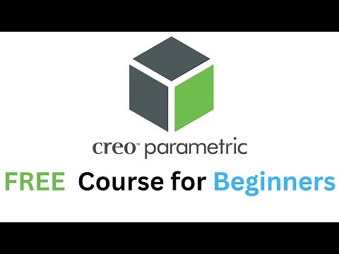 PTC CREO COURSE FOR BEGINNER