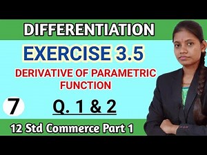 Exercise 3.5 class 12 commerce part 1 | lesson no 3rd Differentiation | lecture 7 maharashtra board