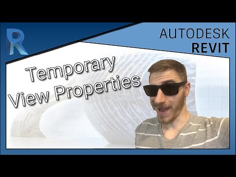 How to use Temporary View Properties | Revit