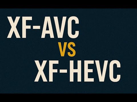 Canon Codecs...XF - AVC vs XF - HEVC