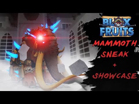 MAMMOTH SNEAK PEEK + SHOWCASE | Blox Fruits