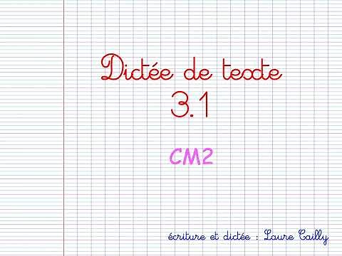 CM2 dictee 3.1