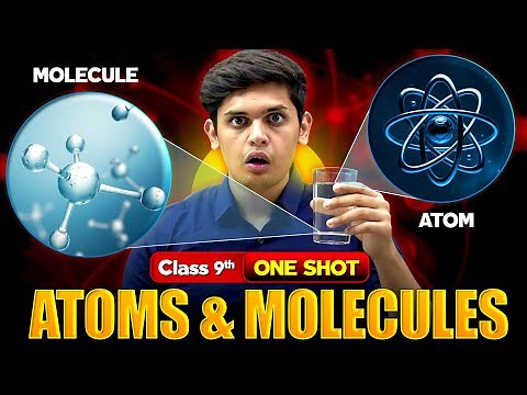 Atoms and Molecules Complete Chapter🔥| CLASS 9th Science | NCERT covered | Prashant Kirad