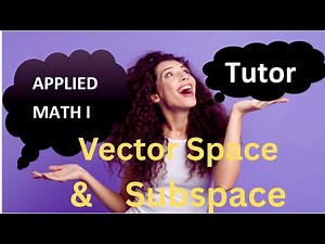 How to understand vector space explained in English
