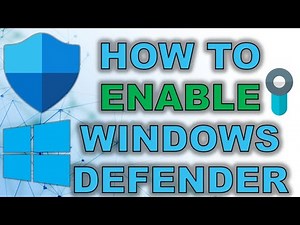 How to Enable Windows Defender in Windows 10