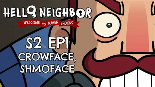 Hello Neighbor "Welcome to Raven Brooks" Season 2 Launches Today