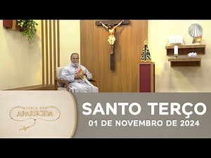 Terço de Aparecida com Pe. Antonio Maria - 01 de novembro de 2024 [Mistérios Dolorosos]