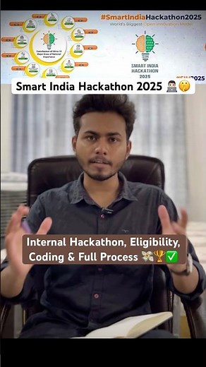 Smart India Hackathon 2025 | Internal Hackathon, Eligibility, Coding & Full Process 🧑🏻‍🎓✅