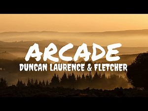Duncan Laurence - Arcade (Lyrics) ft.FLETCHER||music||#music