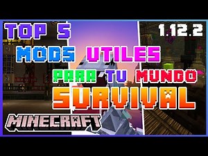 🎮 LOS MEJORES MODS ÚTILES DE MINECRAFT 1.12.2 PARA TU SERIE SURVIVAL | SERVER | SIN LAG | 500 SUBS 🎮