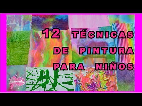 DIY. 12 Técnicas De pintura Para Niños // 12 Ways To Paint With Childrens