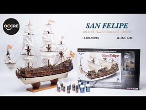 OcCre - 13 How to build the San Felipe wooden ship model - Step by step