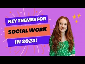 Essential Skills and Knowledge for Social Workers in 2023