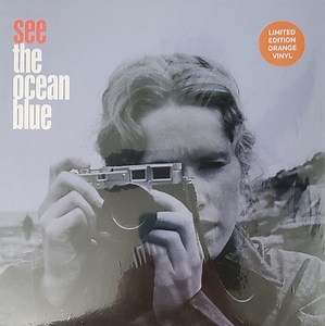 The Ocean Blue - See The Ocean Blue